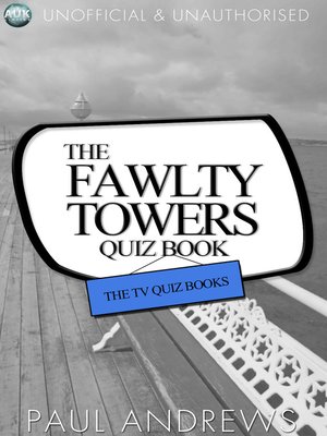 cover image of The Fawlty Towers Quiz Book
